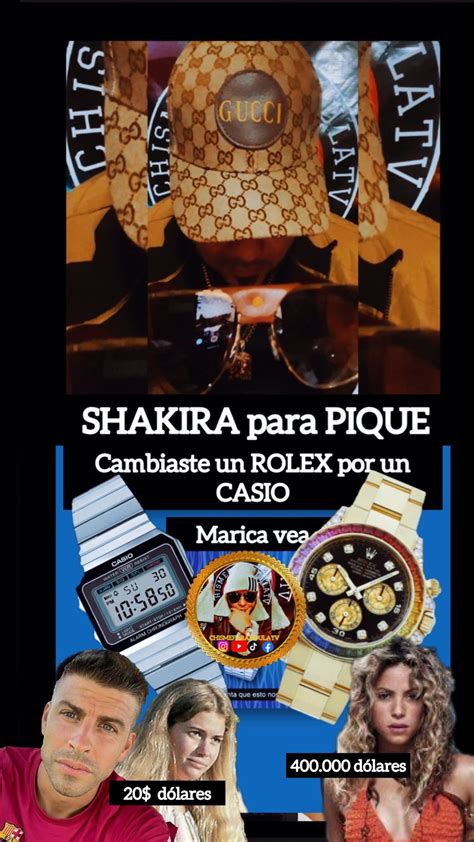 scambiaste un rolex|Frase ‘cambiar un Rolex por un Casio’ de Shakira causó .